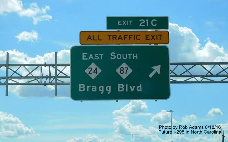Image of overhead signage along C/D lanes at current end of NC 295 Fayetteville Outer Loop at Bragg Blvd., photo by Rob Adams