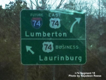 Image of current Future I-74/US 74 Guide sign on US 74 East approaching Laurinburg Bypass. Photo by Napoleon Reese