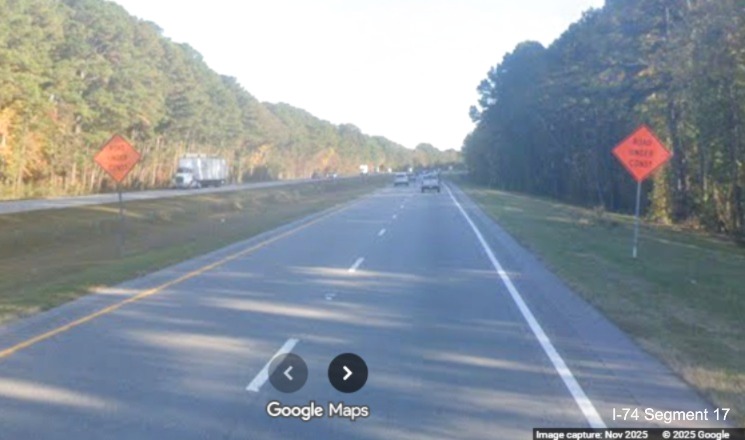 Image of Road Under Construction signs at the beginning of the US 74 pavement
	  rehabilitation work zone following NC 41 exit on US 74 (Future I-74) East in Robeson County, Google Maps Street View, 
	  November 2025