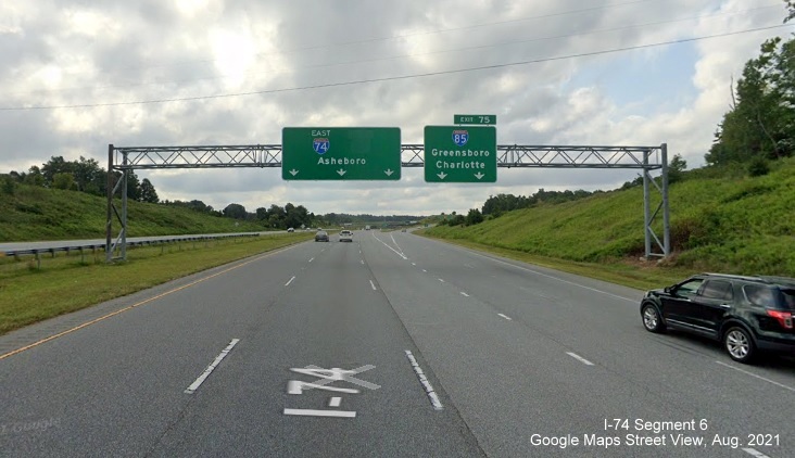 Pull through overhead sign for I-74 East at I-85 interchange without former US 311 shield, 
        Google Maps Street View image, August 2021