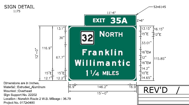 Image of ConnDOT sign plan of 1 mile advance for CT 32 North exit on CT 2 West to be placed in 2022