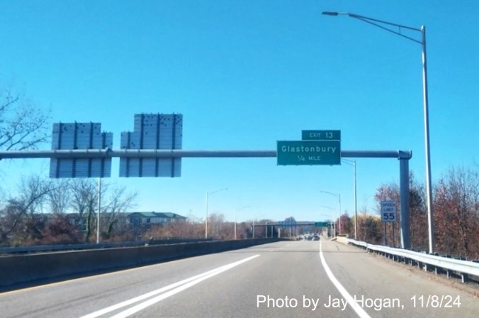 Image of recently placed 1/4 Mile overhead sign for Glastonbury exit with new milepost 
	   based exit number on CT 3 South in Glastonbury, by Jay Hogan, November 2024