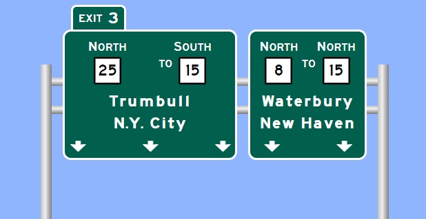 Sign Maker image of signs at split of CT 25 and CT 8 North in Bridgeport with new milepost based exit number
