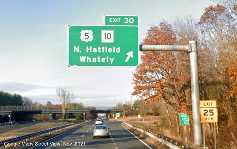 Image of overhead ramp sign for US 5/MA 10 exit with new milepost based exit number on I-91 North in Whately, Google Maps Street View image, November 2021