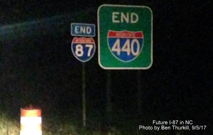 Image taken of new End I-87 sign placed at End of I-440 at I-40 in Raleigh, by Ben Thurkill