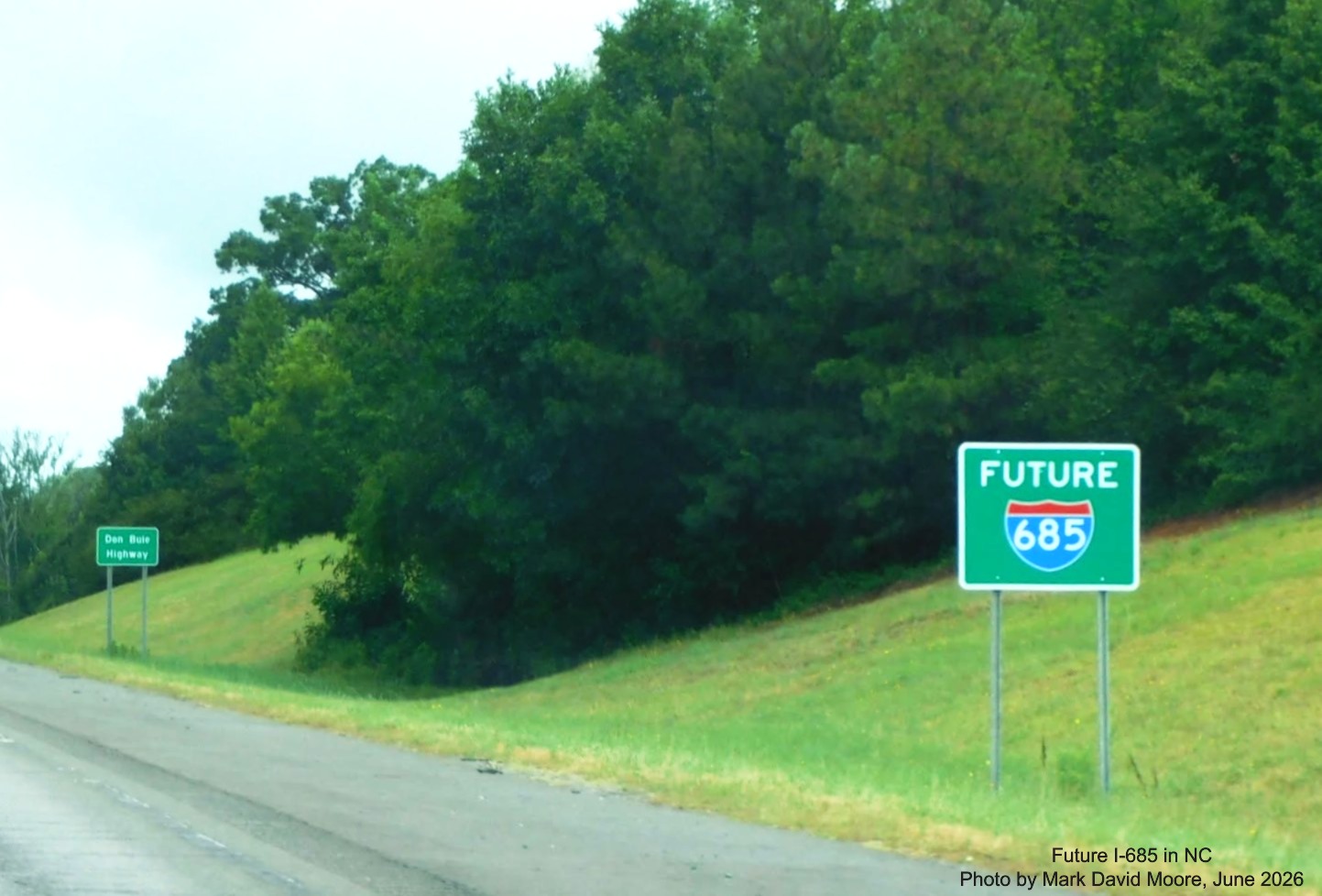 Image of Future I-685 sign on US 421 (Future I-685) North in Siler City, Mark David Moore, 
	June 2026