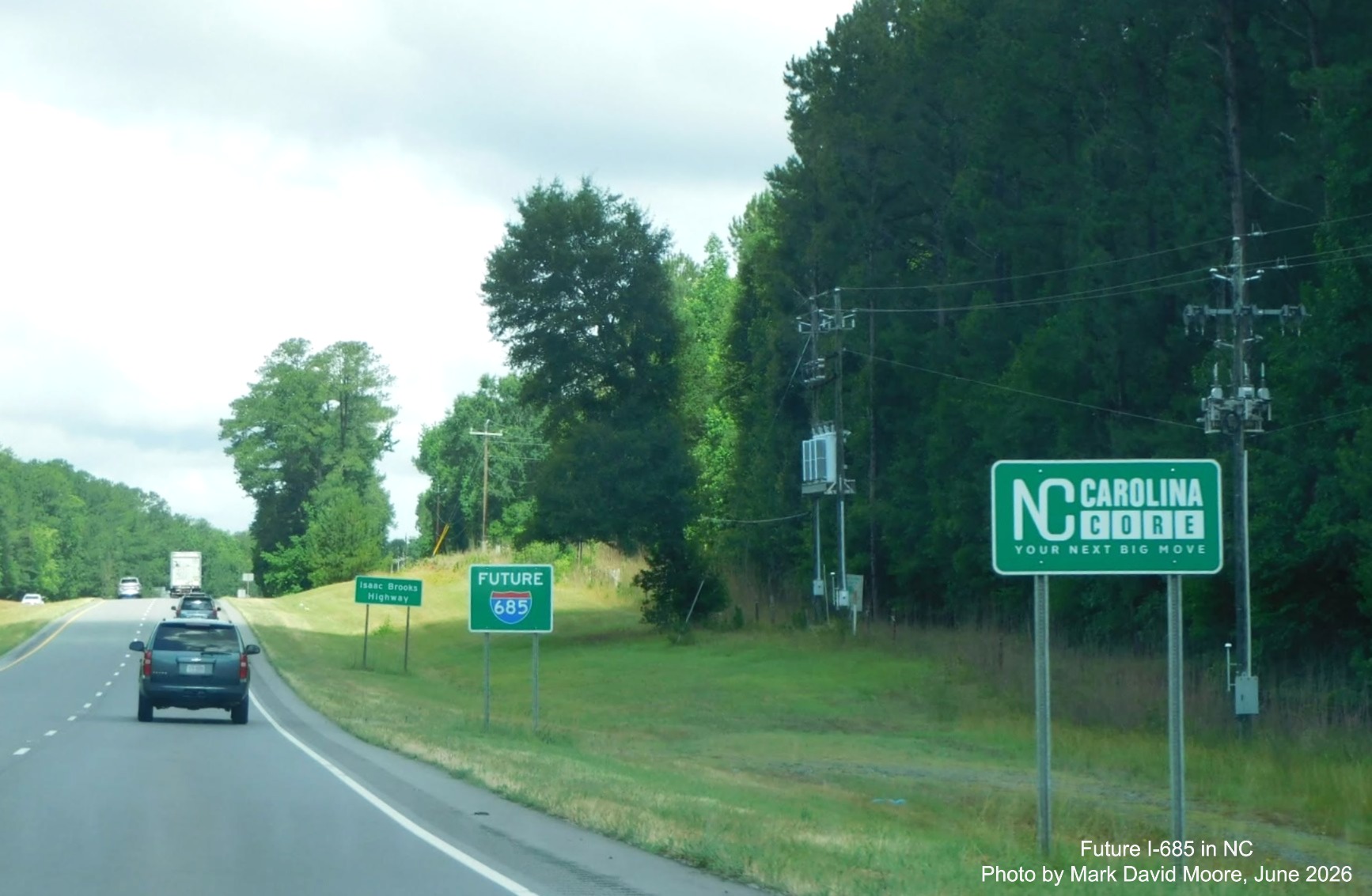 Image of Future I-685 sign on US 421 (Future I-685) North in Liberty, Mark David Moore, 
	June 2026