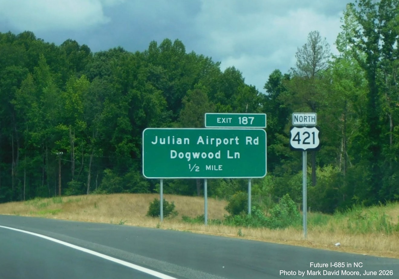 Image of 1/2 mile advance sign for Julian Airport Road (Toyota Plant) exit in Julian on 
	US 421 (Future I-685) North, Mark David Moore, June 2026