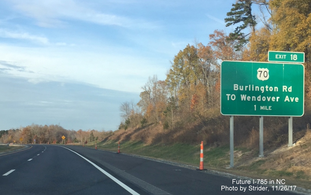 Image of new 1-mile advance sign for US 70 exit (now with new number, 18) on I-785 North/Greensboro Loop, by Strider