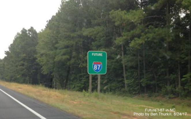 Image of Future I-87 sign newly placed on US 64 East in Frankin County in Aug. 2017, by Ben Thurkill