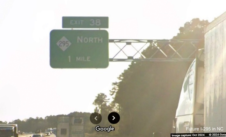 Image of recently placed 1 Mile advance overhead sign for NC 295 (Future I-295) North exit on 
      I-95 South in St. Pauls, Google Maps Street View, October 2024