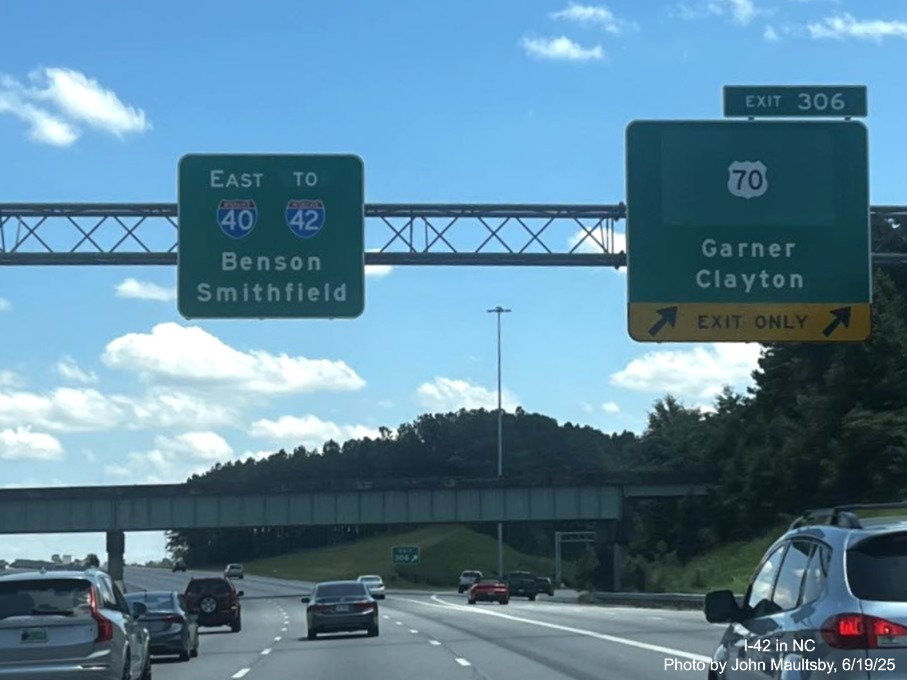 Image of newly revised overhead ramp sign for US 70 exit with To I-42 East on
pull through sign on I-40 East in Garner, by John Maultsby, June 2025