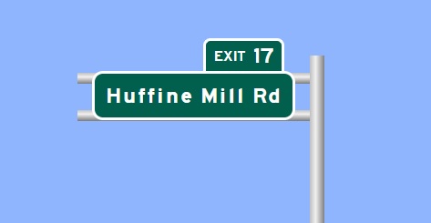 Sign Maker image of Huffine Mill Road exit sign on I-785/Greensboro Urban Loop, made in January 2023