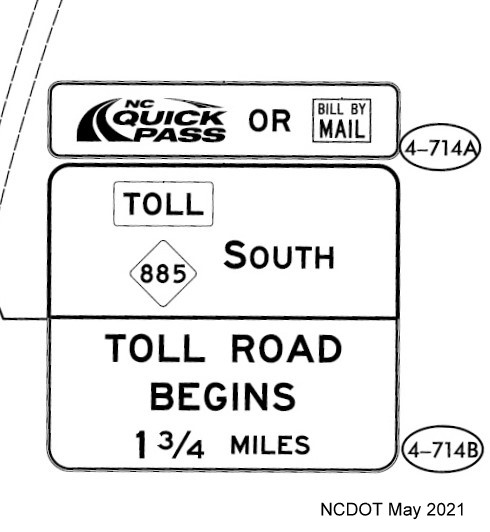 Image of plan for 1 3/4 mile advance warning sign for start of NC 885 Toll Road on Future I-885 /Durham Freeway South, NCDOT, May 2021