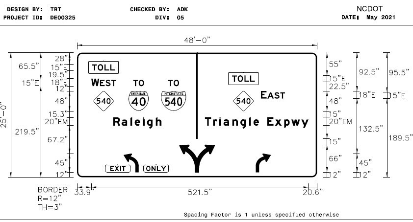 Image of plan for overhead signs at split of ramps at end of Future Toll NC 885 at Toll NC 540 in Morrisville, NCDOT, May 2021